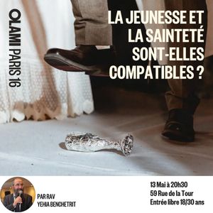 LA JEUNESSE ET LA SAINTETÉ SONT-ELLES COMPATIBLES ?