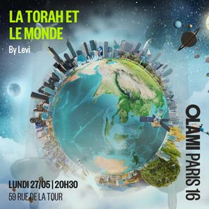 LA TORAH ET LE MONDE