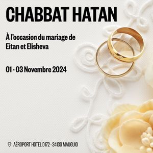 Chabbat Hatan Eitan et Elisheva