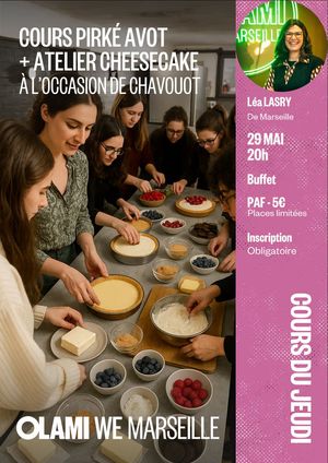 Cours PIRKE AVOT suivi d'un ATELIER CHEESECAKE