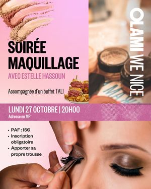 Soirée Maquillage