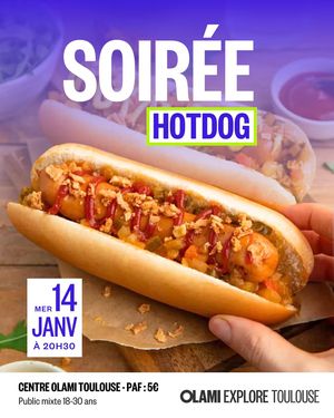 SOIREE HOT-DOG Olami explore