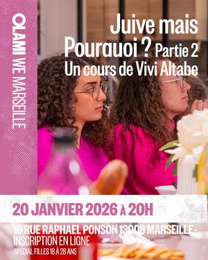 🌟 Cours de Vivi Altabe : Juive mais Pourquoi ? - Session 2 🌟