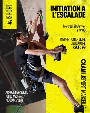 🌟 Initiation à l'Escalade en Intérieur @Arkose Marseille 🌟