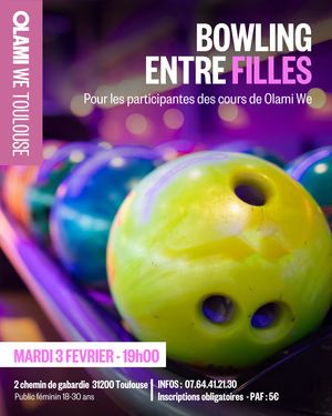 Soirée Bowling entre filles - Olami WE