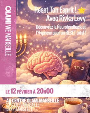 Reset Ton Esprit ! 🌟 avec Rivka Levy