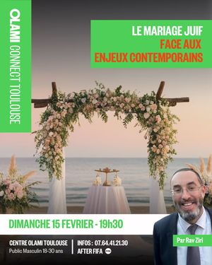 LE MARIAGE JUIF FACE AUX ENJEUX CONTEMPORAINS