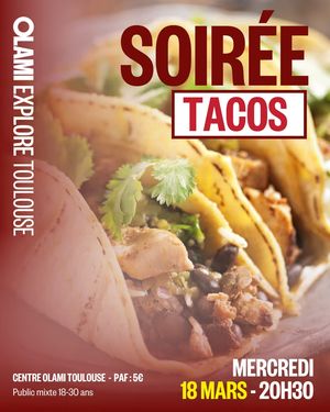 SOIREE TACOS OLAMI EXPLORE