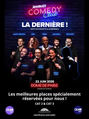 ÉVÉNEMENT SPÉCIAL : LE JEWBUZZ COMEDY CLUB AU DÔME DE PARIS - OLAMI CADET-NATION (20-30 ans uniquement)