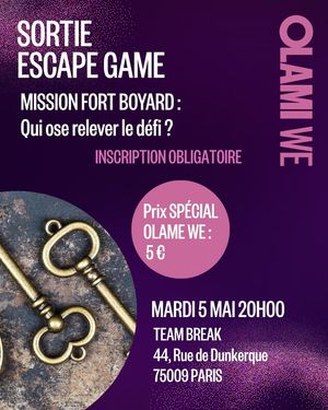 OLAMI WE : ESCAPE GAME Avec Débo M.
