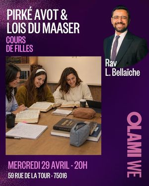 Cours du Rav Levi Olami We Pirké Avot - Maaser